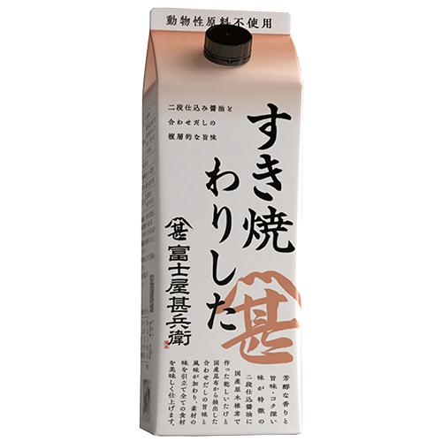 フジジン 富士屋甚兵衛 すき焼わりした 500ml